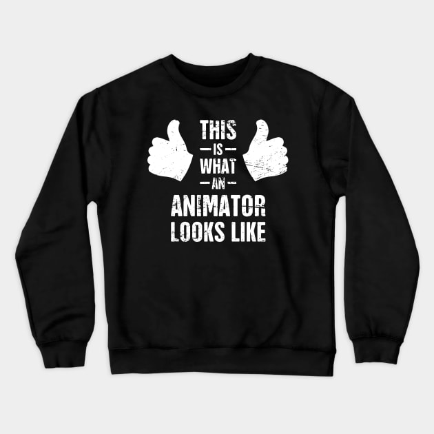 This Is What An Animator Looks Like Crewneck Sweatshirt by MeatMan